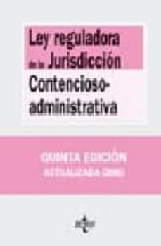 ley reguladora de la jurisdiccion contencioso-administrativa (5ª ed.)-9788430944705