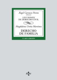 derecho de familia (4ª ed.): lecciones de derecho civil-magdalena ureña martinez-9788430981205