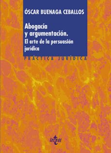 abogacia y argumentacion: el arte de la persuasion juridica-9788430986705