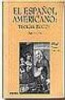 el español americano (2ª ed.)-carmen saralegui-9788431321505