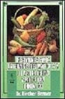 regimenes para enfermos reumaticos y artritismo articular cronico-m. bircher benner-9788432129605