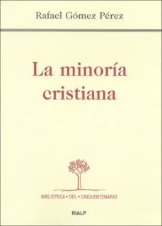 la minoria cristiana-rafael gomez perez-9788432137105