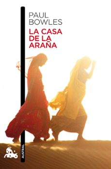 la casa de la araña-paul bowles-9788432248405