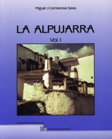 alpujarra, la.-miguel j. carrascosa salas-9788433816405