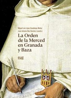 la orden de la merced en granada y baza-9788433875105