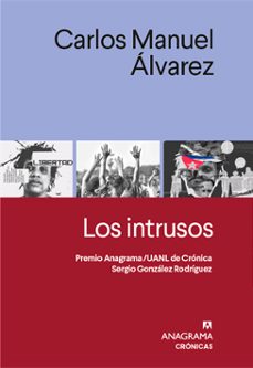 los intrusos-carlos manuel alvarez-9788433919205
