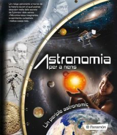 astronomia per a nens: un periple astronomic-9788434236905