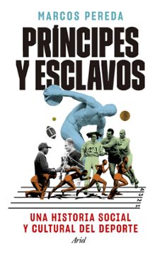principes y esclavos (ebook)-marcos pereda herrera-9788434437005