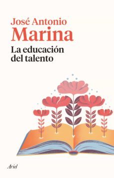 la educacion del talento (ebook)-jose antonio marina-9788434468405