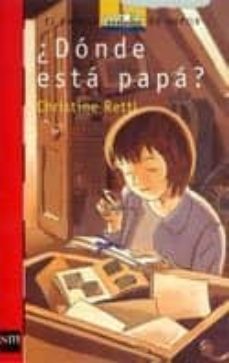 ¿donde estas papa?-christine rettl-9788434873605