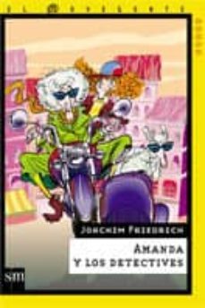 amanda y los detectives-joachim friedrich-9788434878105