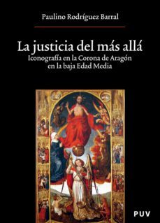 la justicia del mas alla (ebook)-paulino rodriguez-9788437084305