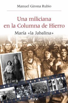 una miliciana en la columna de hierro (ebook)-manuel girona rubio-9788437087405