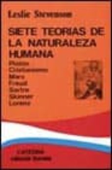 siete teorias de la naturaleza humana (16ª ed.)-9788437601205