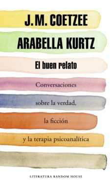 el buen relato (ebook)-j.m. coetzee-9788439730705