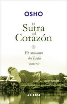 el sutra del corazon: el encuentro del buda interior-9788441420205