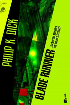 blade runner: ¿sueñan los androides con ovejas electricas?-9788445000205