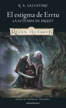 sendas de tinieblas nº 01/03 el estigma de errtu (ebook)-r.a. salvatore-9788445015605