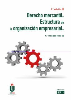 derecho mercantil. estructura de la organizacion empresarial (2ª ed.)-9788445442005