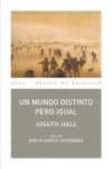 un mundo distinto pero igual-joseph hall-9788446031505