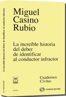 la increible historia del deber de identificar al conductor infra ctor-9788447033805