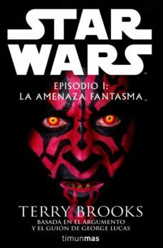 star wars: episodio i: la amenaza fantasma-terry brooks-9788448044305