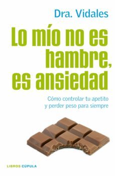 lo mio no es hambre, es ansiedad. nueva edicion actualizada (ebook)-concepcion vidales aznar-9788448068905