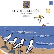 el viatge del quic-pia vilarrubias-9788448909505