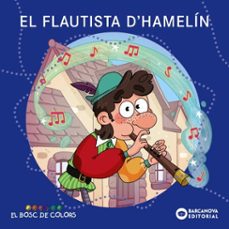 el flautista d'hamelin-estel baldo-rosa gil-maria soliva-9788448964405