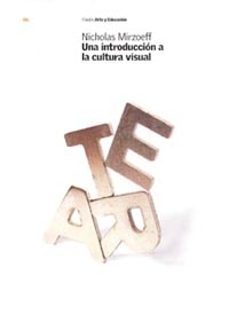 una introduccion a la cultura visual-nicholas mirzoeff-9788449313905