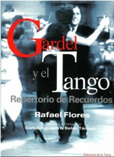 gardel y el tango, repertorio de recuerdos-9788460734505