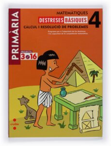 4ep matematiques. destreses basiques. calcul i resolucio de probl emes-9788466119405
