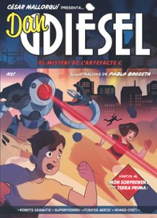 dan diesel 1. el misteri de l artefacte c-cesar mallorqui-9788466149105