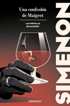 una confesion de maigret (las novelas de maigret)-georges simenon-9788466388405