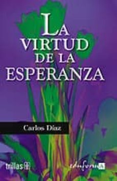 la virtud de la esperanza-9788466541305