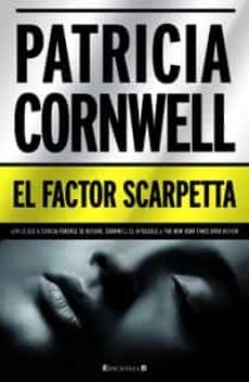 el factor scarpetta (serie kay scarpetta 17)-9788466646505