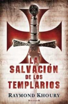 (pe) la salvacion de los templarios-raymond khoury-9788466650205