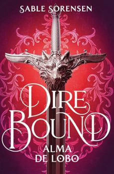 dire bound. alma de lobo-sable sorensen-9788466676205
