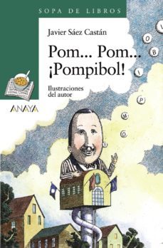 pom... pom... ¡pompibol!-javier saez castan-9788466703505