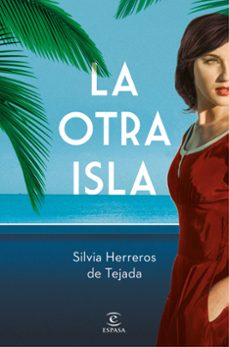la otra isla-silvia herreros de tejada-9788467059205