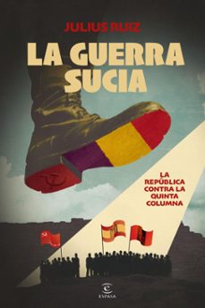 la guerra sucia (ebook)-julius ruiz-9788467075205