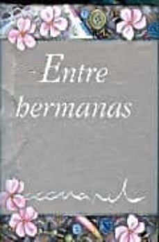 entre hermanas-9788467168105