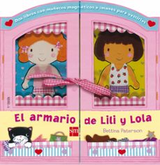 el armario de lili y lola (libros regalo 2-6 años)-9788467527605