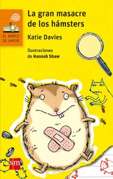 la gran masacre de los hamsters-katie davies-9788467591705