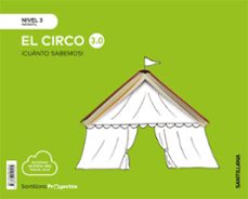 el circo nivel 3 infantil 5 años serie cuanto sabemos 3.0 ed 2019 cast-9788468049205