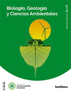 biologia y geologia 1º bachillerato construyendo mundos ed 2022-9788468078205