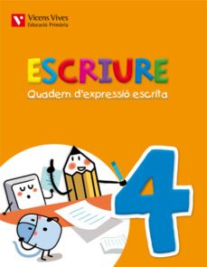 escriure. quadern d expressio escrita 4. illes balears  2º primaria-9788468219905