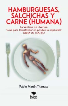 hamburguesas, salchichas y carne (humana)-pablo martin tharrats-9788468564005