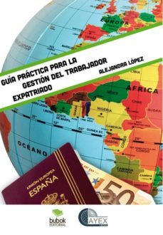 guia practica para la gestion del trabajador expatriado (ebook)-alejandra lopez-9788468660905