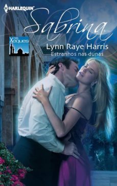 estranhos nas dunas (ebook)-lynn raye harris-9788468702605
